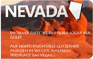  Im Silver State ist das Silber sogar aus Gold! Auf hoffentlich viele glitzernde Münzen in Sin City, Amerikas Spielplatz: Las Vegas...